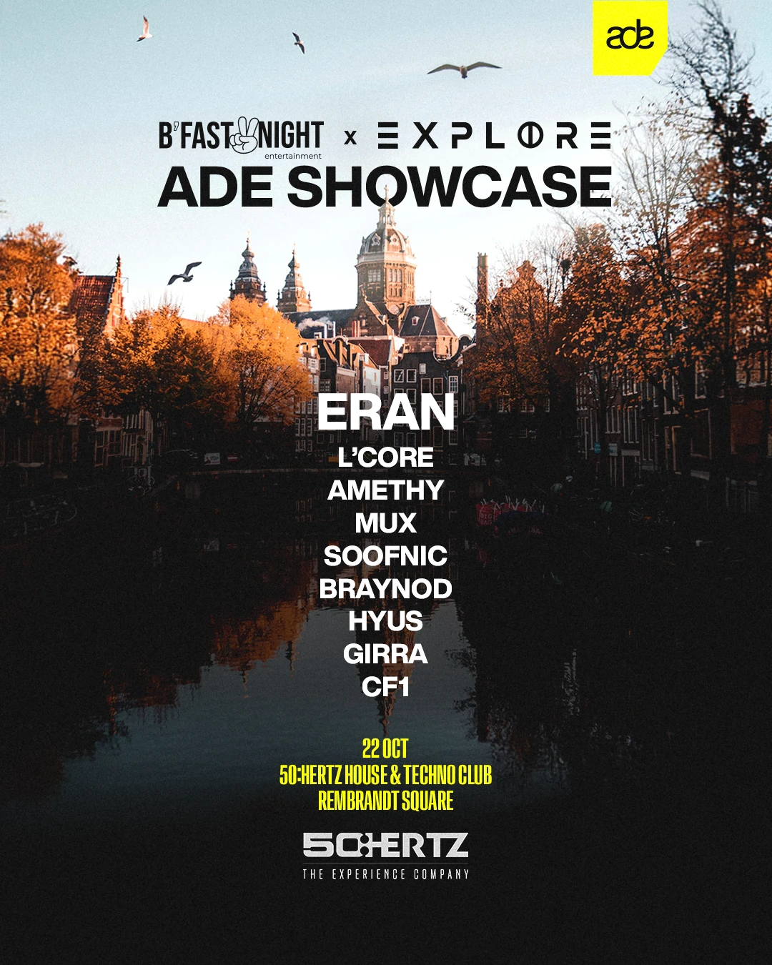 B'Fast2Night x Explore ADE Showcase
